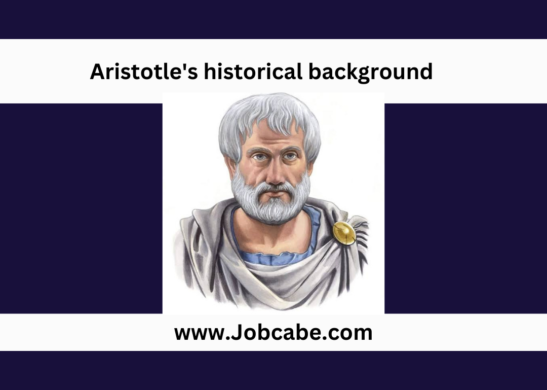 Aristotle's historical background