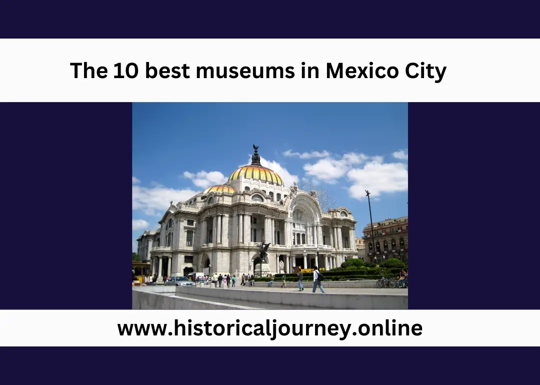 The 10 best museums in Mexico City